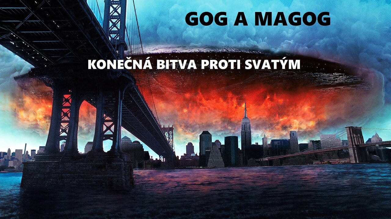 Gog a Magog - konečná bitva proti svatým